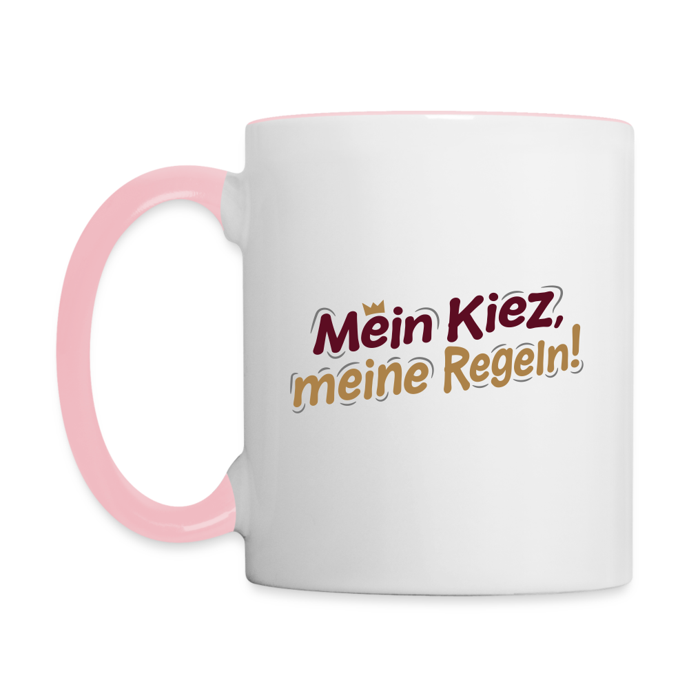 Mein Kiez, meine Regeln! - Tasse zweifarbig - Weiß/Pink