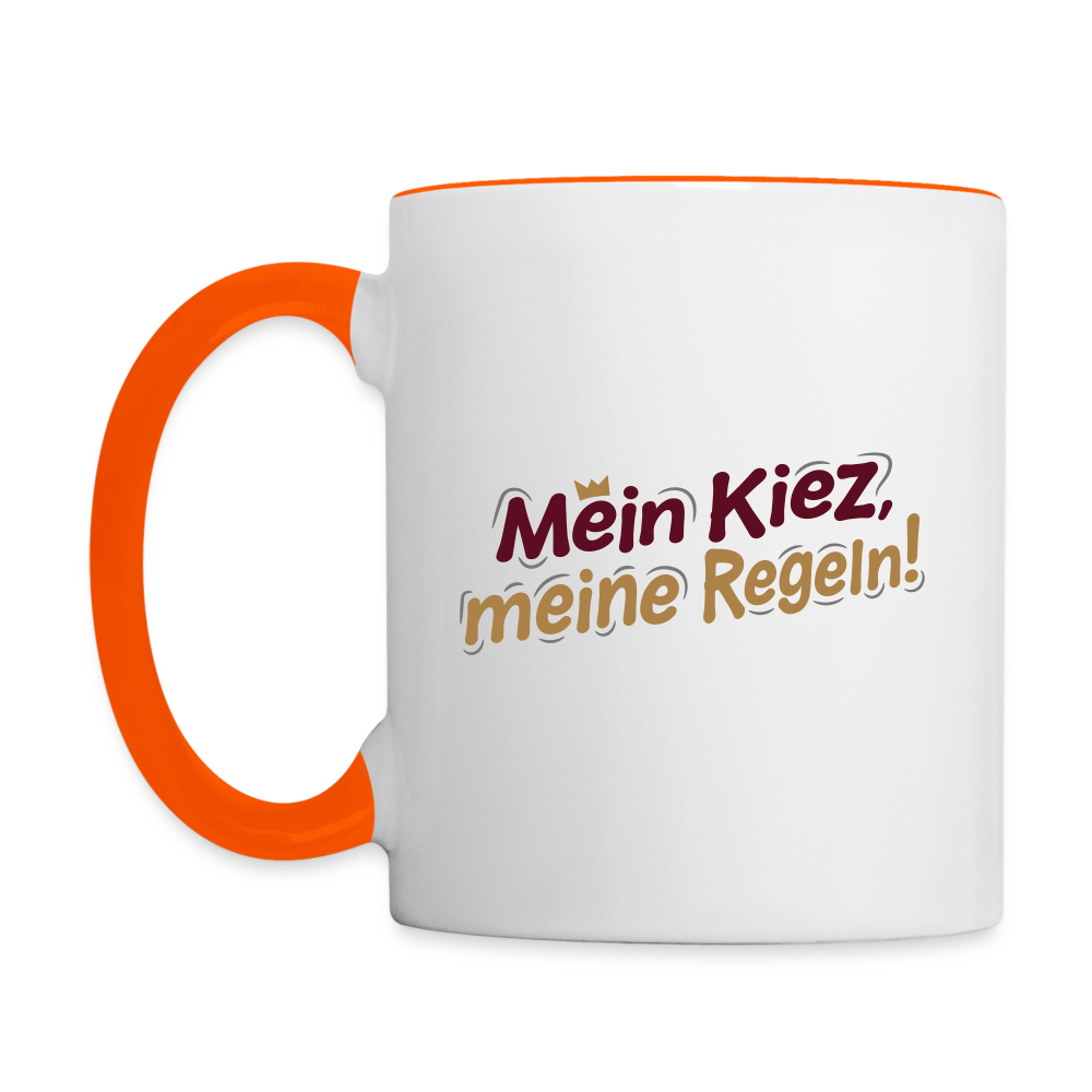 Mein Kiez, meine Regeln! - Tasse zweifarbig - Weiß/Orange