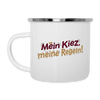 Mein Kiez, meine Regeln! - Emaille Tasse