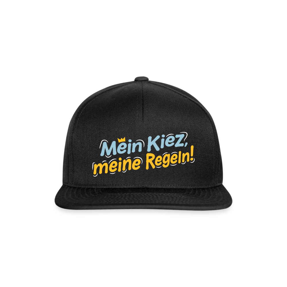 Mein Kiez, meine Regeln! - Snapback Cap - Schwarz/Schwarz