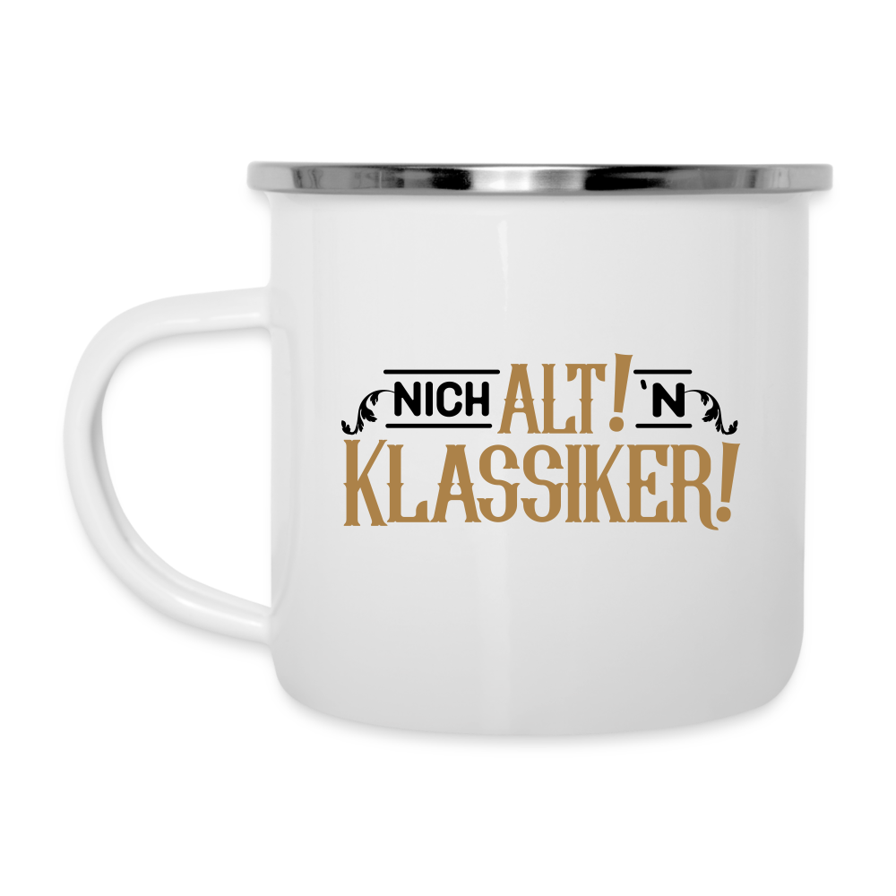 Nich alt! 'n Klassiker! - Emaille Tasse