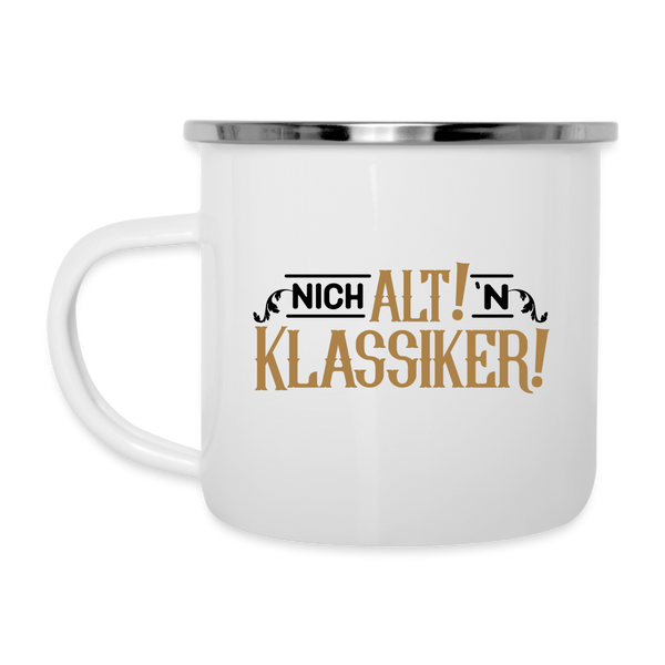 Nich alt! 'n Klassiker! - Emaille Tasse