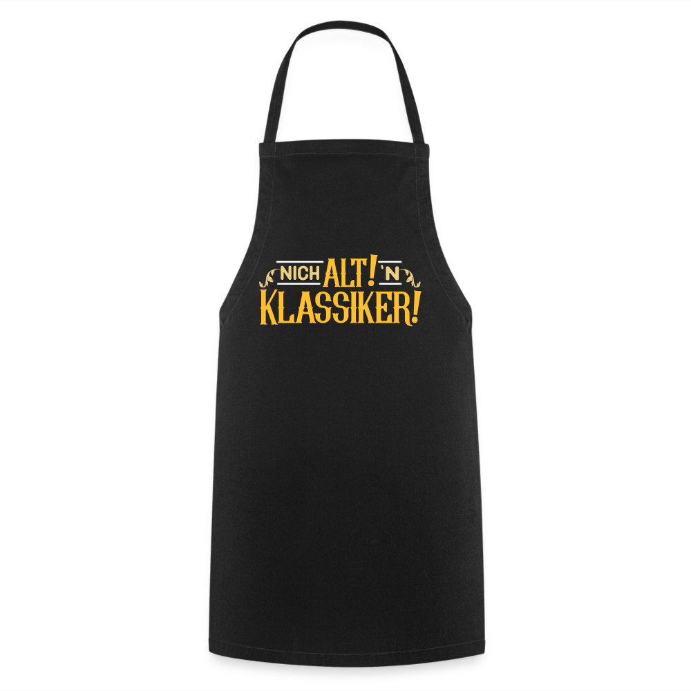 Nich alt! 'n Klassiker! - Kochschürze - Schwarz
