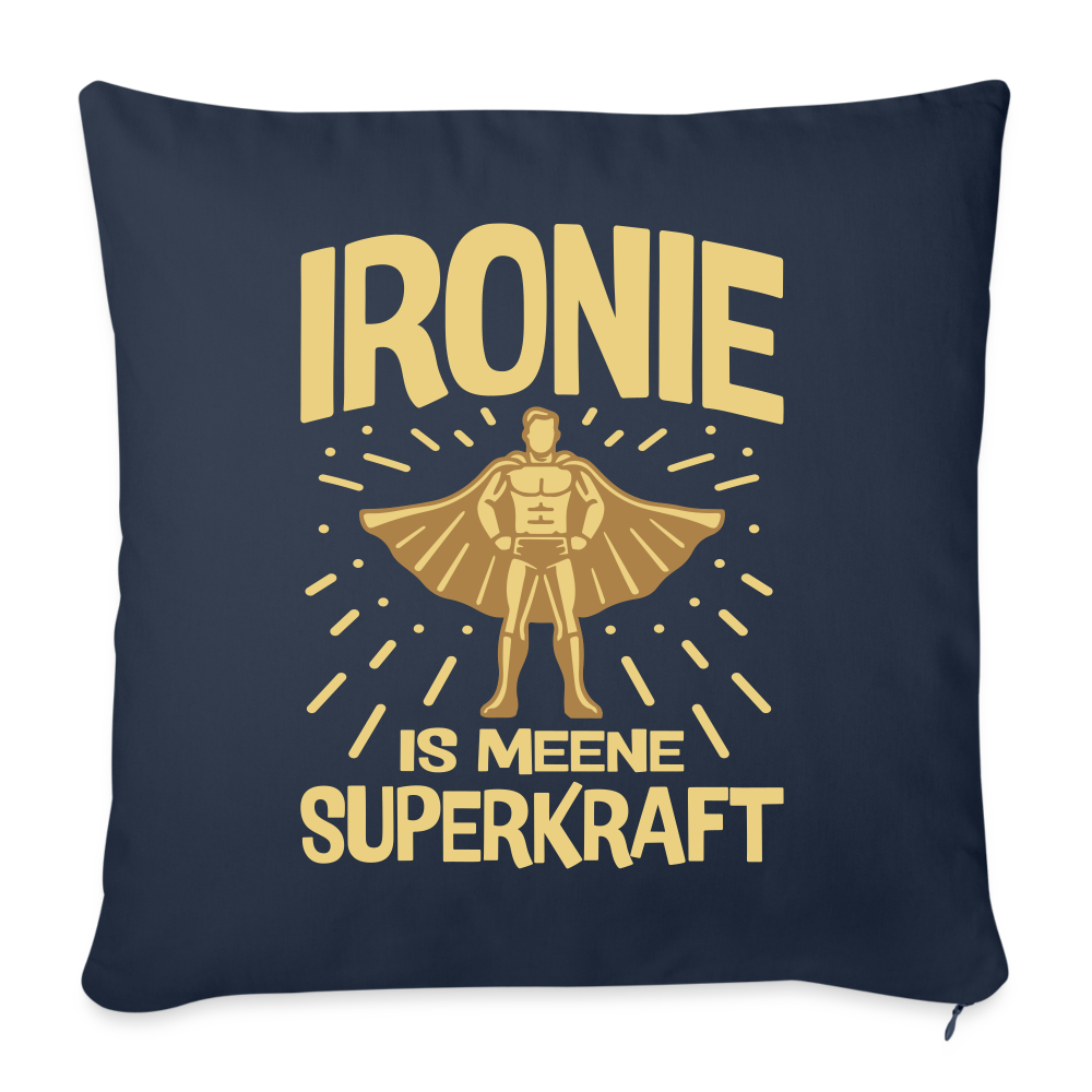 Ironie is meene Superkraft! - Sofakissen mit Füllung (45 x 45 cm) - Navy
