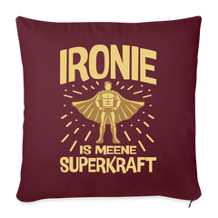 Ironie is meene Superkraft! - Sofakissen mit Füllung (45 x 45 cm)