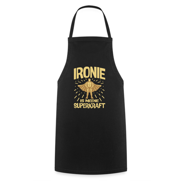 Ironie is meene Superkraft! - Kochschürze - Schwarz