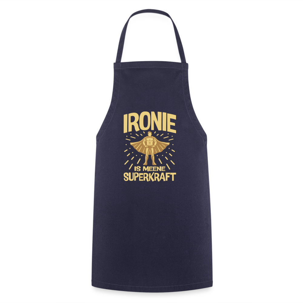 Ironie is meene Superkraft! - Kochschürze - Navy