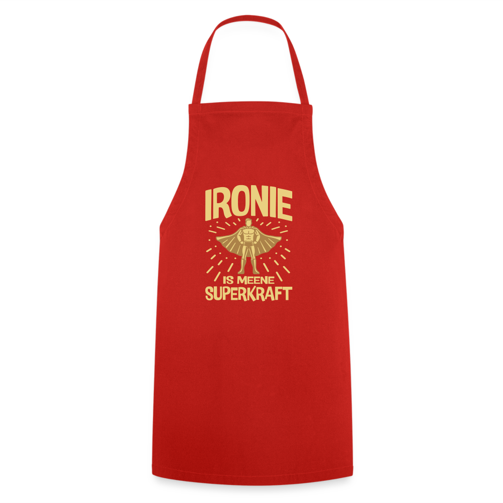 Ironie is meene Superkraft! - Kochschürze - Rot