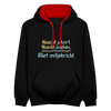 Nüscht jehört, nüscht jesehen, aba allet mitjekricht. - Kontrast Hoodie - Schwarz/Rot