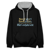 Nüscht jehört, nüscht jesehen, aba allet mitjekricht. - Kontrast Hoodie - Schwarz/Grau meliert