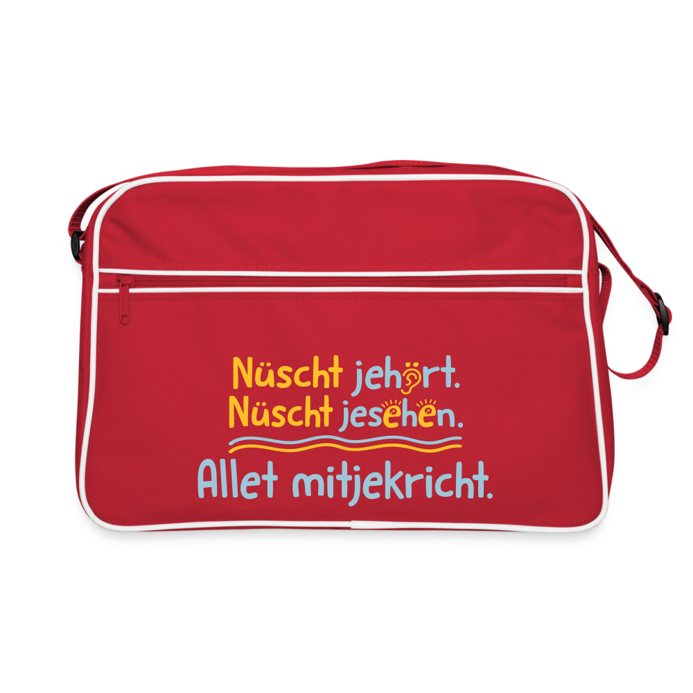 Nüscht jehört, nüscht jesehen, aba allet mitjekricht. - Retro Tasche - Rot/Weiß