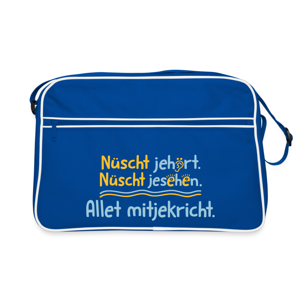 Nüscht jehört, nüscht jesehen, aba allet mitjekricht. - Retro Tasche - Blau/Weiß