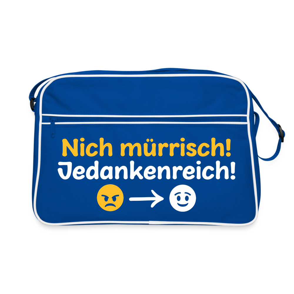Nich mürrisch! Jedankenreich! - Retro Tasche - Blau/Weiß