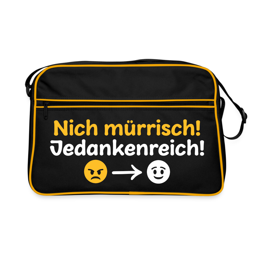 Nich mürrisch! Jedankenreich! - Retro Tasche - Schwarz/Gold