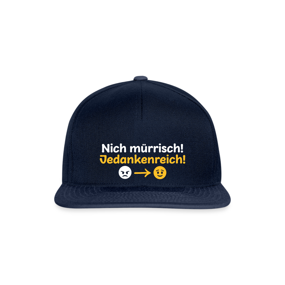 Nich mürrisch! Jedankenreich! - Snapback Cap - Navy/Navy