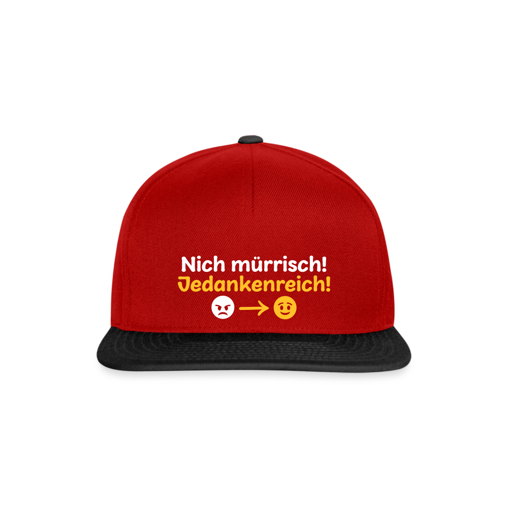 Nich mürrisch! Jedankenreich! - Snapback Cap - Rot/Schwarz