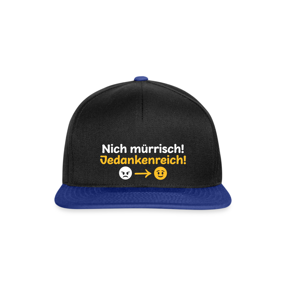 Nich mürrisch! Jedankenreich! - Snapback Cap - Schwarz/Königsblau
