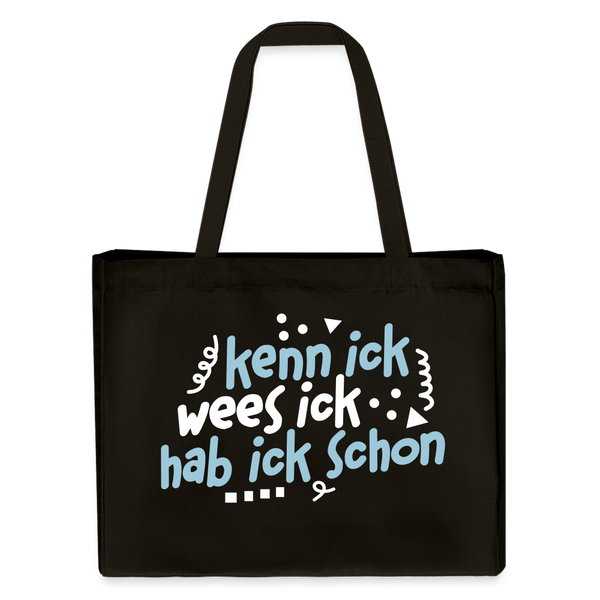 kenn ick wees ick hab ick schon - Shopping Bag - Schwarz