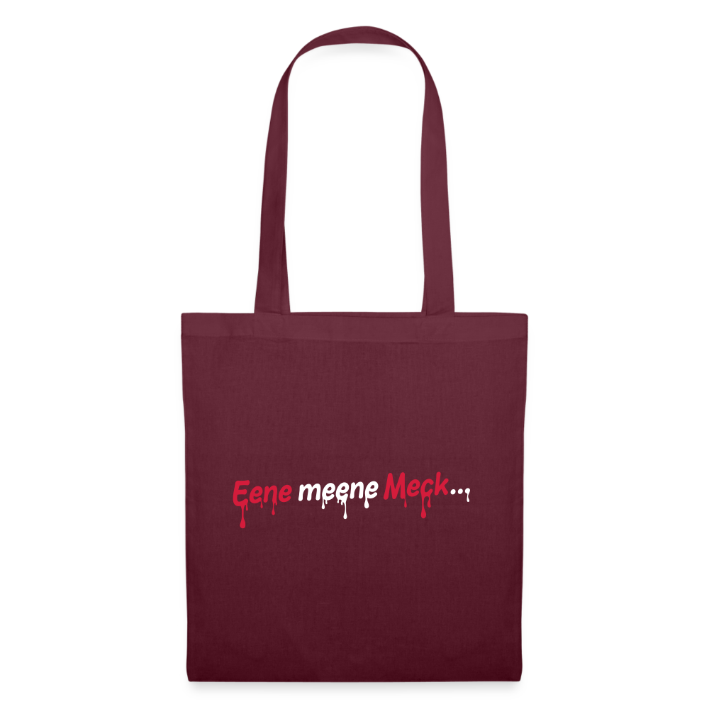 Eene meene Meck... - Stoffbeutel - Burgunderrot