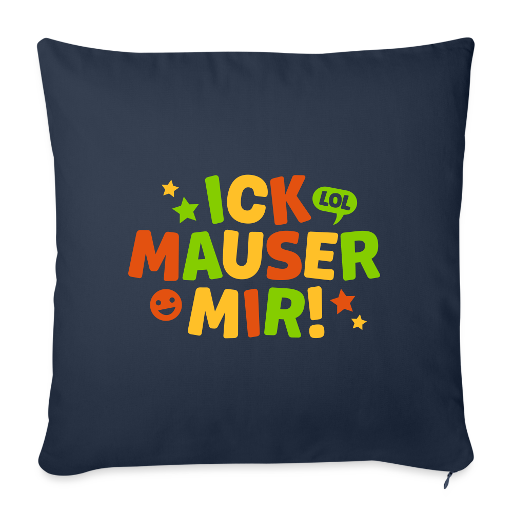 ick mauser mir! - Sofakissen mit Füllung (45 x 45 cm) - Navy