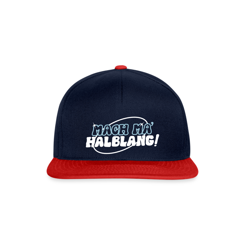 Mach ma’ halblang! - Snapback Cap - Navy/Rot