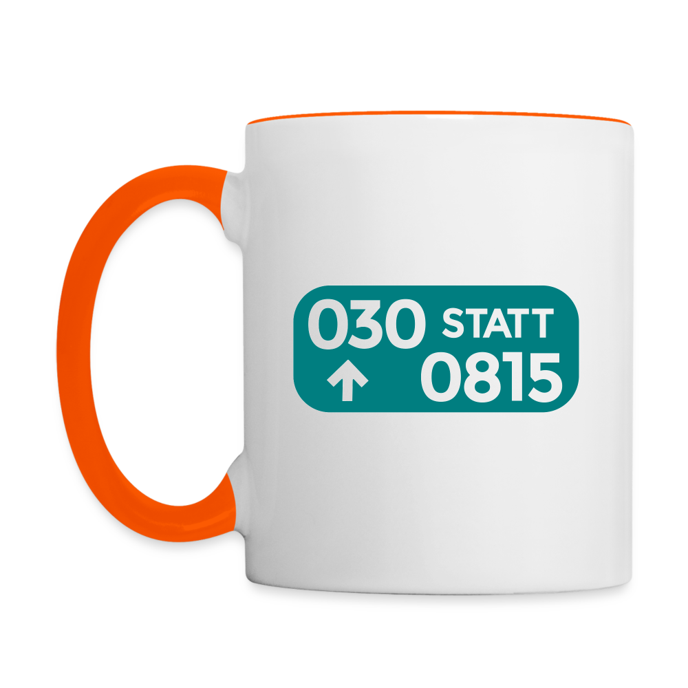 030 statt 0815 - Tasse zweifarbig