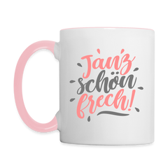 Janz schön frech! - Tasse zweifarbig