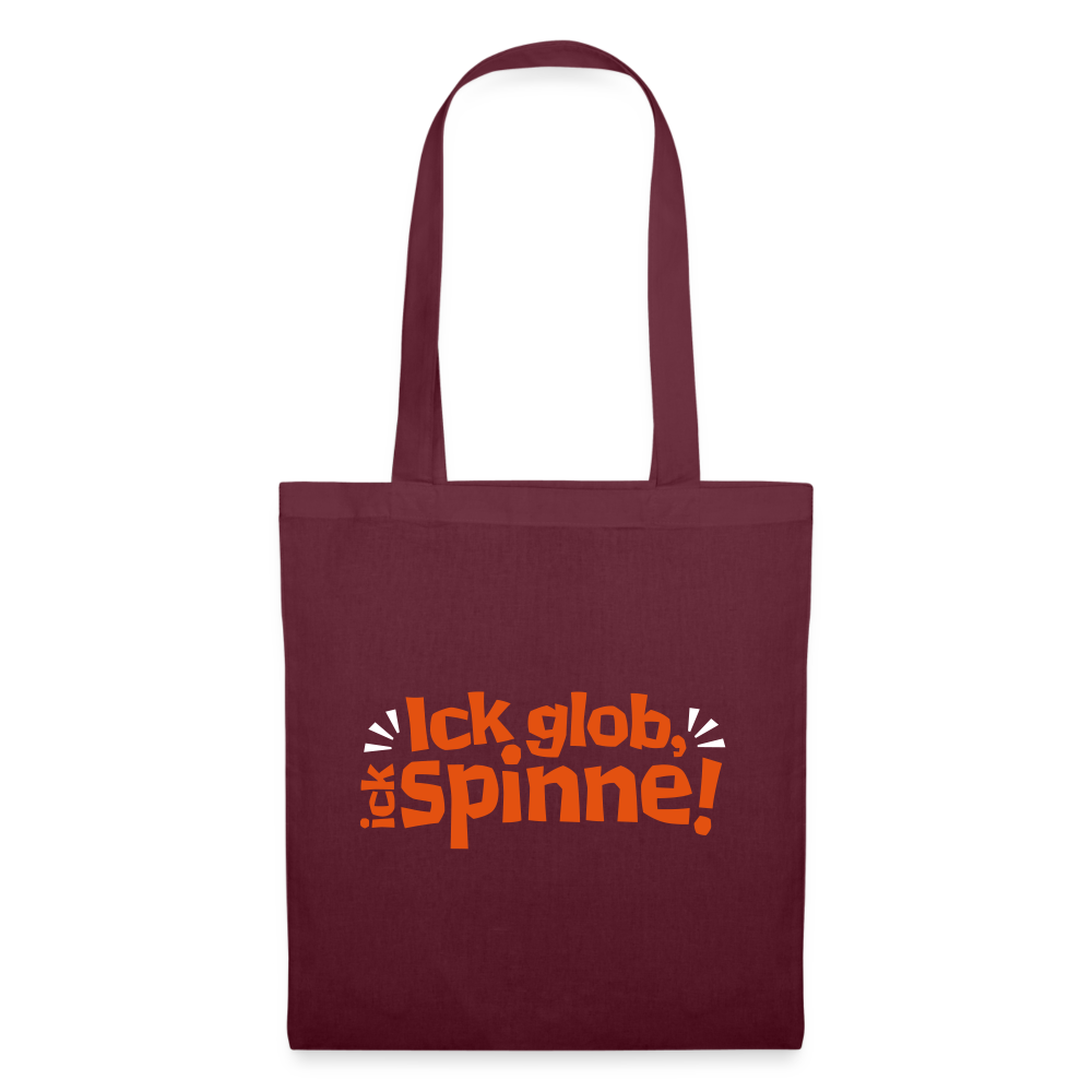 Ick glob, ick spinne! - Stoffbeutel - Burgunderrot