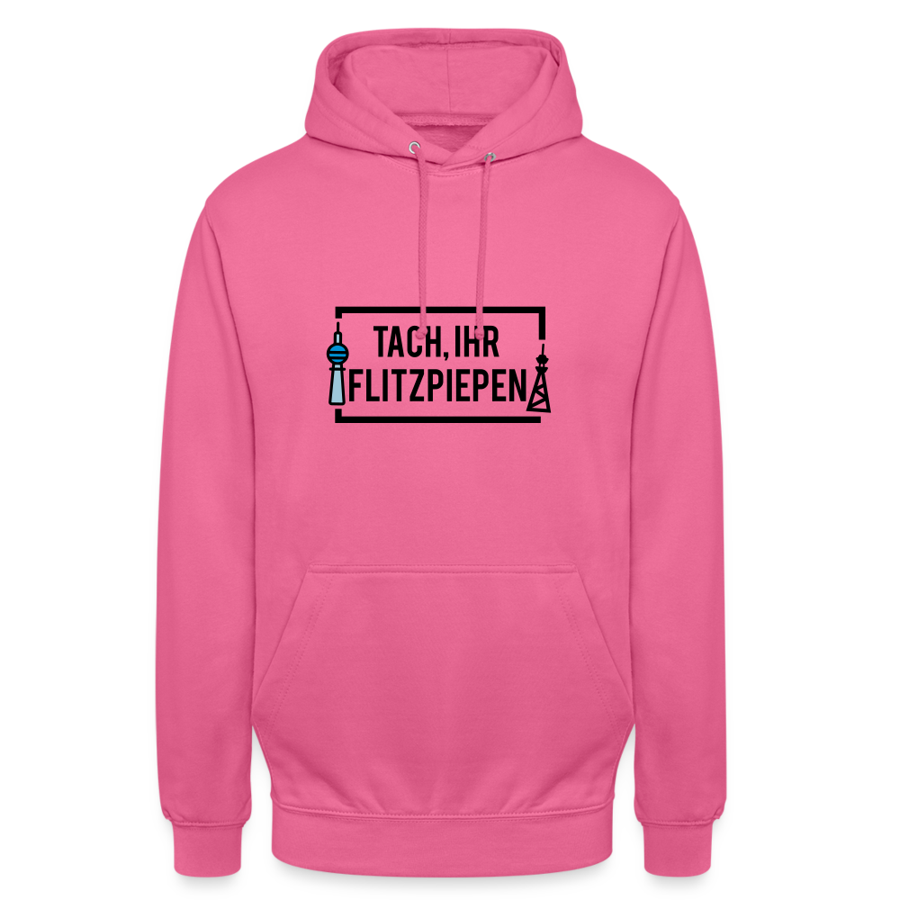Tach ihr Flitzpiepen - Unisex Hoodie - Pink