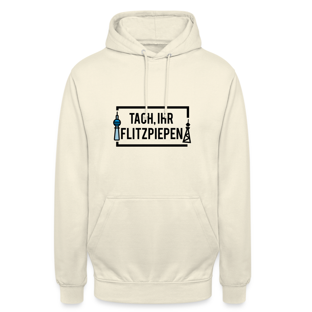 Tach ihr Flitzpiepen - Unisex Hoodie - Vanille-Milchshake