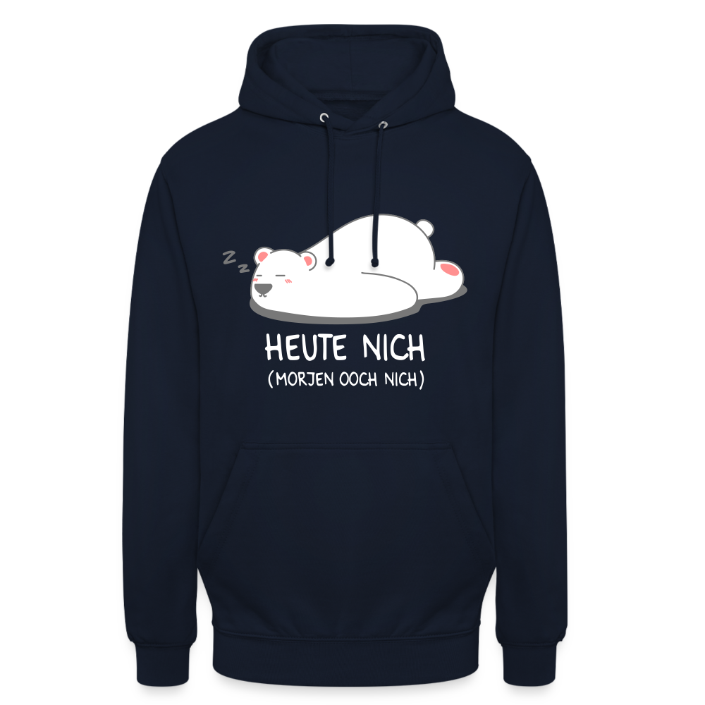 Heute nich! - Unisex Hoodie - Navy