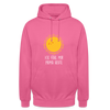 Ick fühl mir prima - Unisex Hoodie - Pink