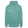 Is So  - Unisex Hoodie - Pastelltürkis