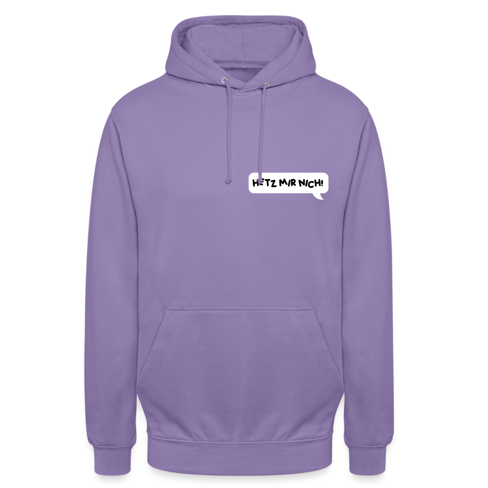 Hetz Mir Nich! - Unisex Hoodie - Lavendel
