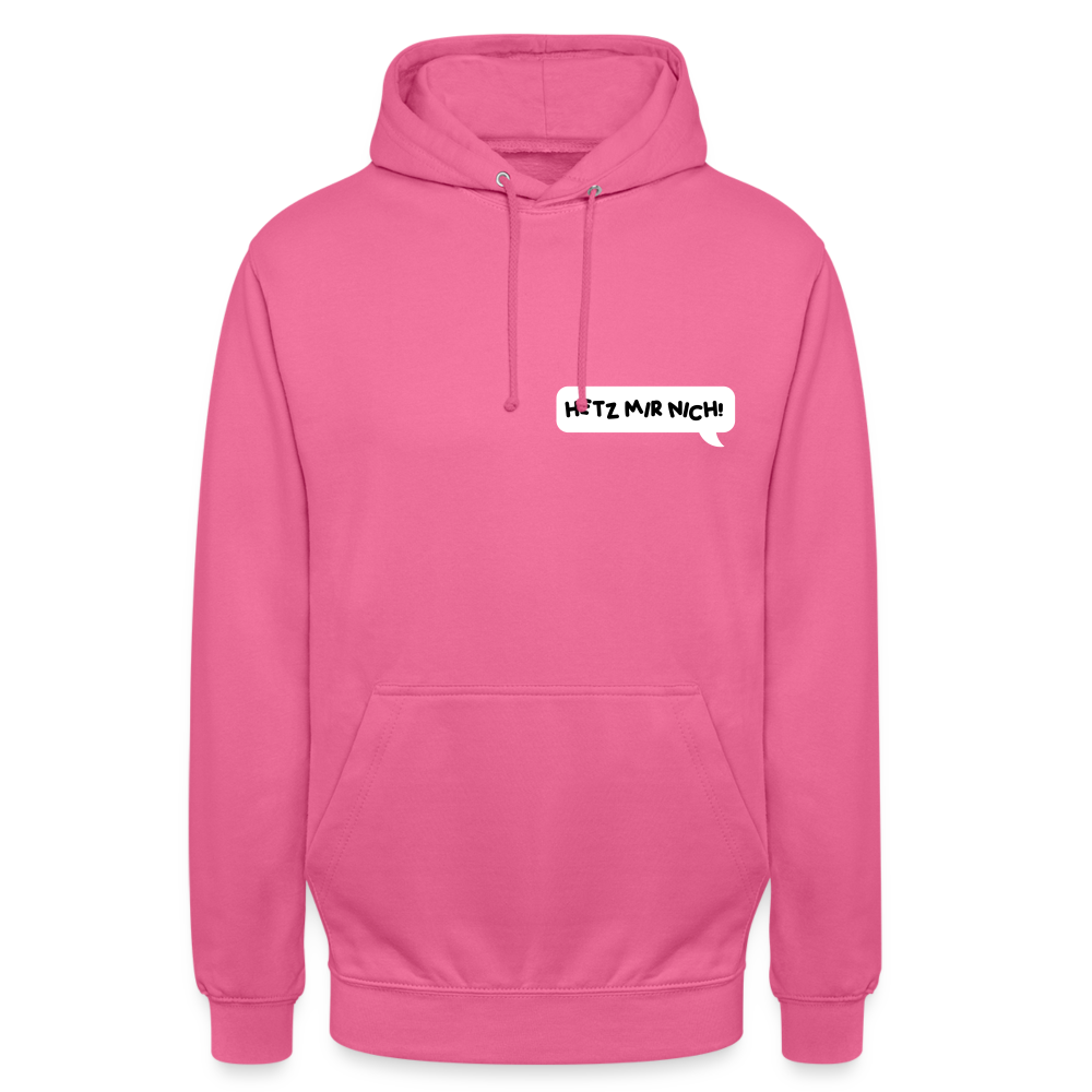 Hetz Mir Nich! - Unisex Hoodie - Pink