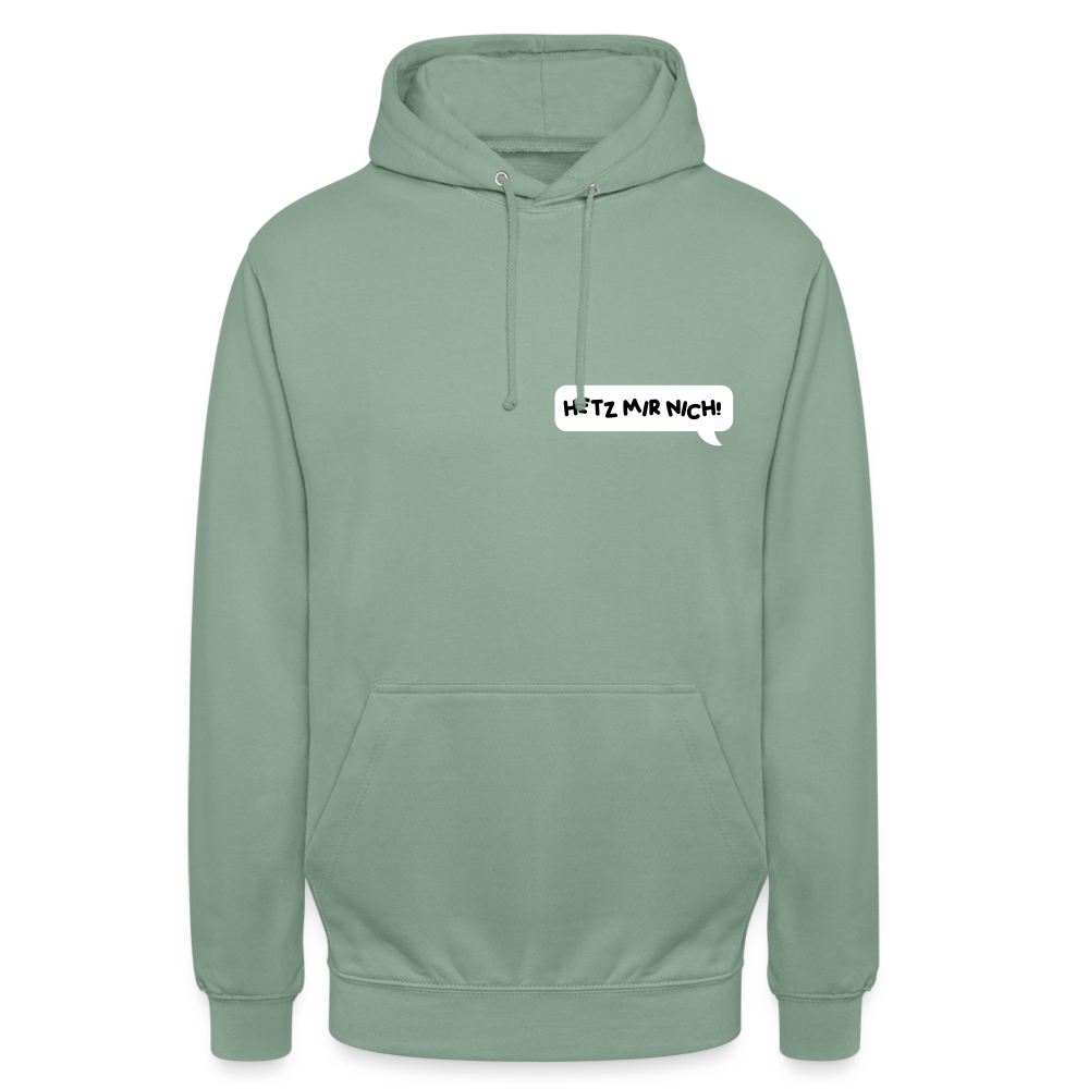 Hetz Mir Nich! - Unisex Hoodie - Graugrün