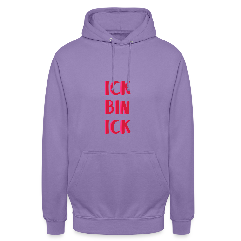 Ick bin Ick! - Unisex Hoodie - Lavendel