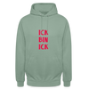 Ick bin Ick! - Unisex Hoodie - Graugrün