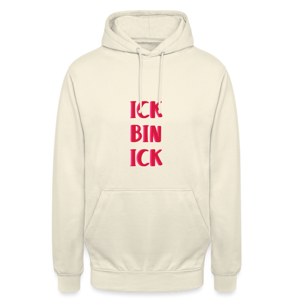 Ick bin Ick! - Unisex Hoodie - Vanille-Milchshake