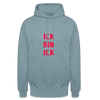 Ick bin Ick! - Unisex Hoodie - Nebelblau