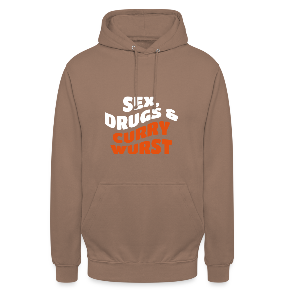 Sex, Drucks & Currywurst - Unisex Hoodie - Mokka