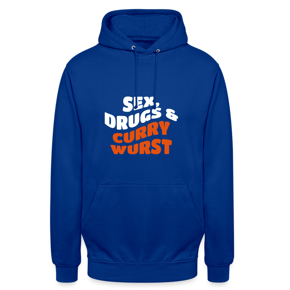 Sex, Drucks & Currywurst - Unisex Hoodie - Royalblau