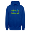 Charme? Hab ick, brauch ick nich! - Unisex Hoodie - Royalblau