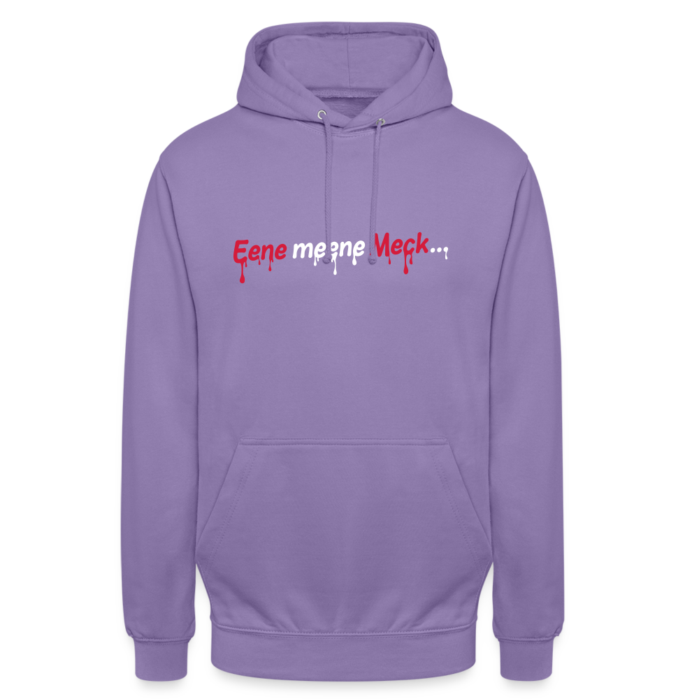 Eene meene Meck... - Unisex Hoodie - Lavendel