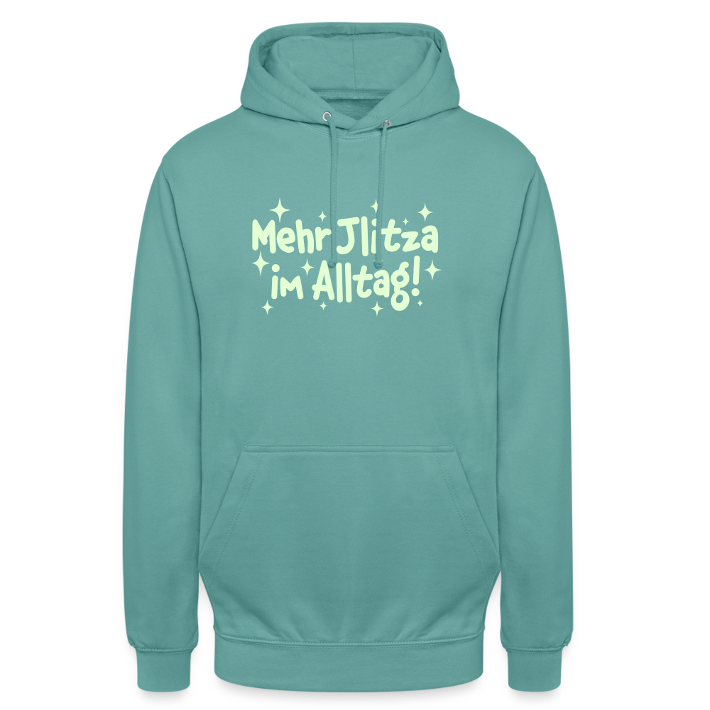 Mehr Jlitzer im Alltag! - Unisex Hoodie - Pastelltürkis
