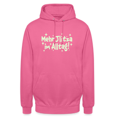 Mehr Jlitzer im Alltag! - Unisex Hoodie