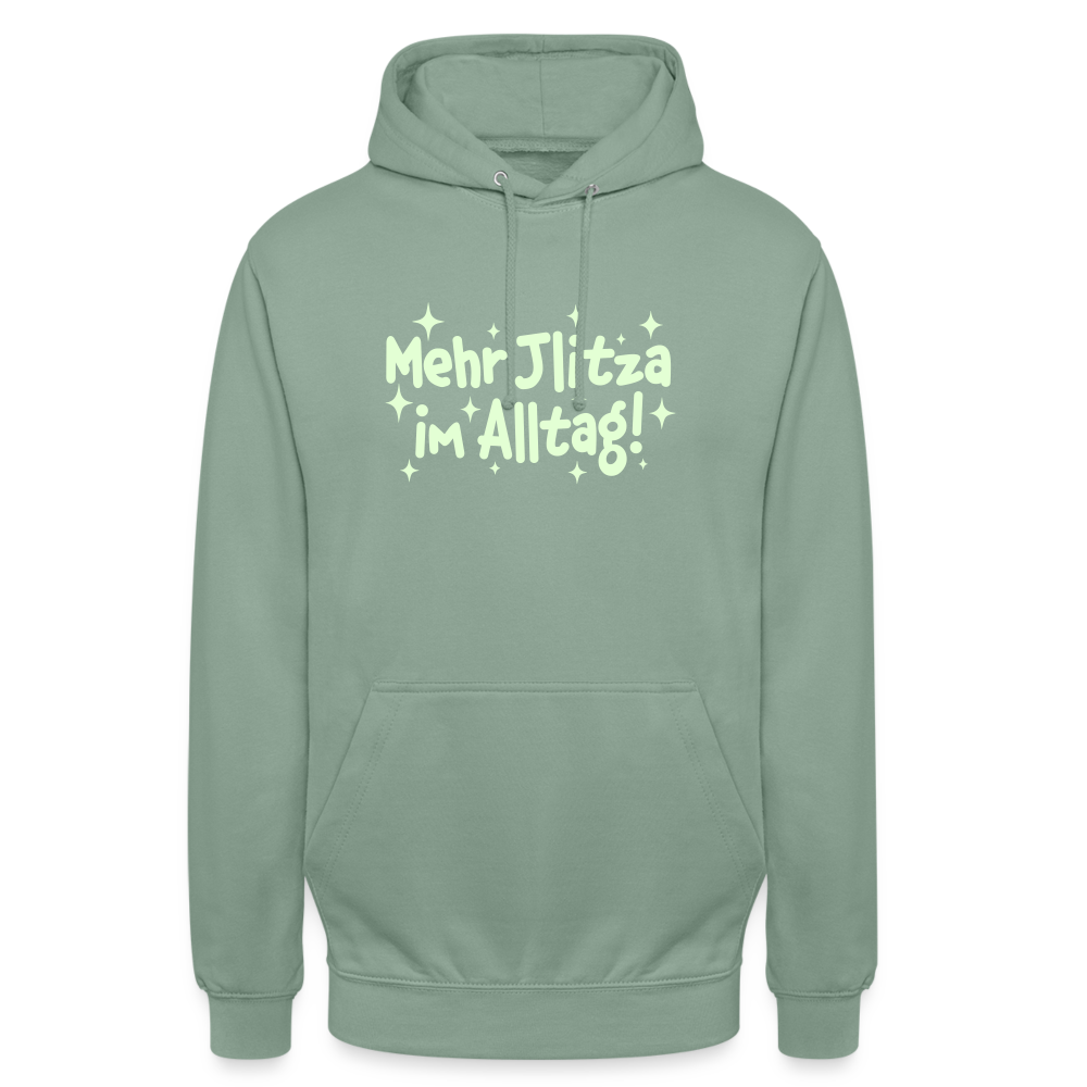 Mehr Jlitzer im Alltag! - Unisex Hoodie - Graugrün