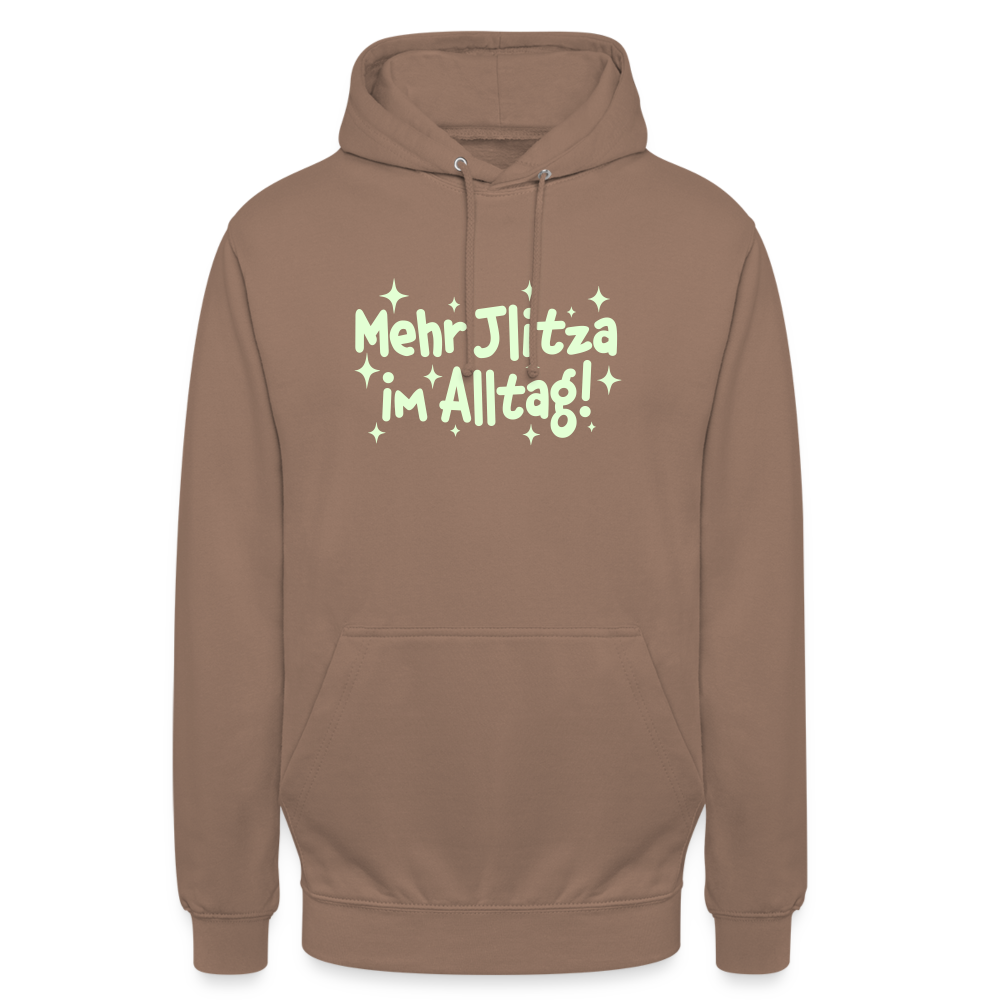 Mehr Jlitzer im Alltag! - Unisex Hoodie - Mokka