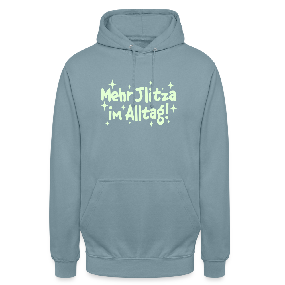 Mehr Jlitzer im Alltag! - Unisex Hoodie - Nebelblau