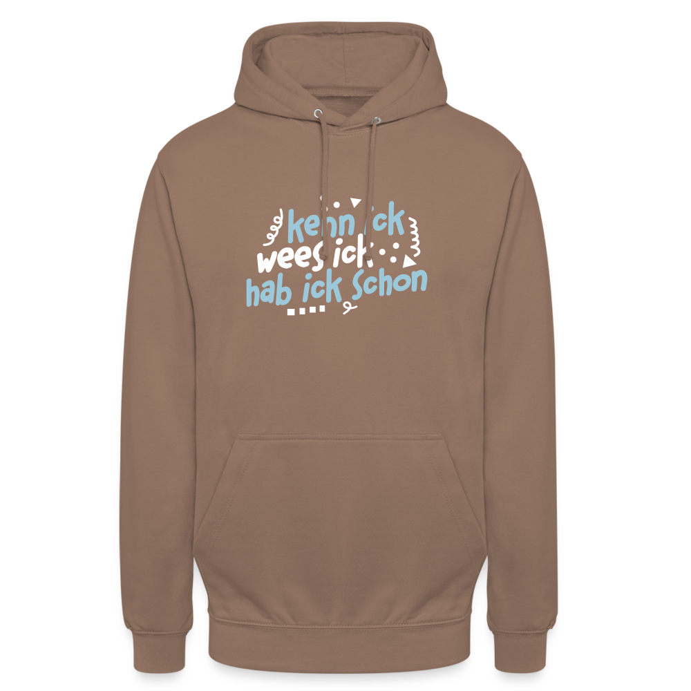 kenn ick wees ick hab ick schon - Unisex Hoodie - Mokka